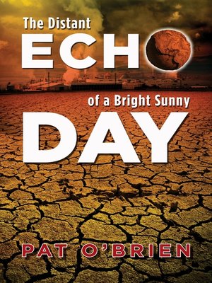 cover image of The Distant Echo of a Bright Sunny Day
